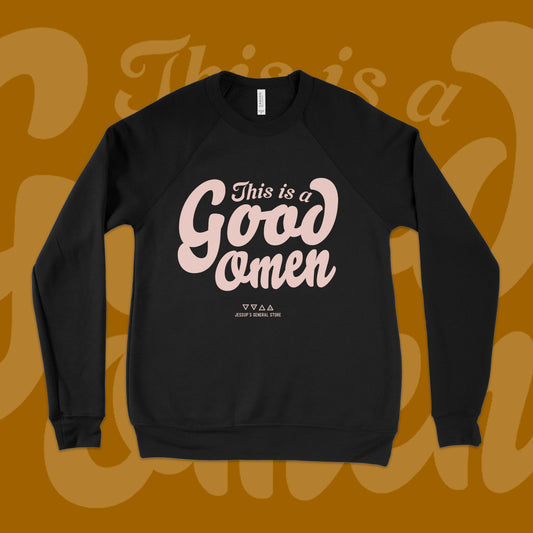 This is a Good Omen Unisex Crewneck Sweatshirt