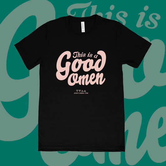 This is a Good Omen Unisex T-shirt