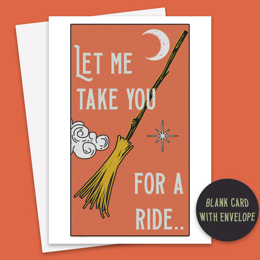 Let Me Take You For a Ride Greeting Card