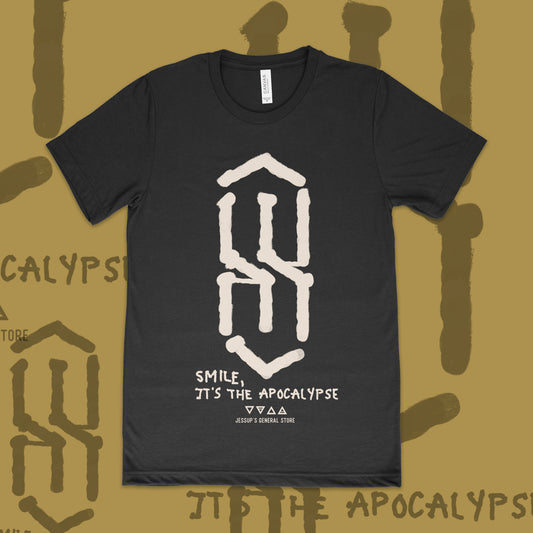 Smile It's the Apocalypse Unisex T-shirt