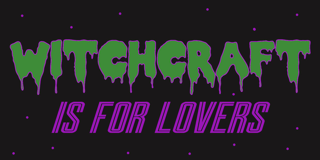 Witchcraft is for Lovers Glossy Sticker