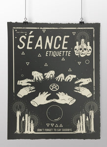 Seance Etiquette - limited edition screen print 15 x 19